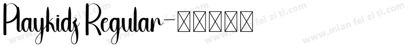 Playkidz Regular字体转换